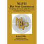 Nlp II: The Next Generation: Enriching the Study of the Structure of Subjective Experience - Paperback