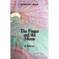 The Finger and the Moon - Paperback