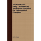 The Art Of Saw-Filing - Scientifically Treated And Explained On Philosophical Principles - Paperback