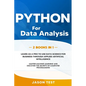 Python for Data Analysis: 2 BOOKS IN 1: The ultimate guide to learn as a PRO to use data science for business through applied artificial intelli - Paperback