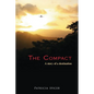 The Compact: A Story of a Destination - Paperback