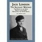 Jack London: The Socialist Writings: The People of the Abyss, War of the Classes, Revolution and Other Essays - Paperback