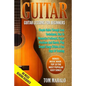 Guitar: Guitar Lessons For Beginners, Simple Guide Through Easy Techniques, How T - Paperback
