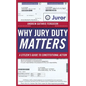 Why Jury Duty Matters: A Citizenas Guide to Constitutional Action - Paperback