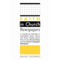 Faith in Church Newspapers - Paperback