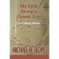 My Little Skinny Greek Life: On Liberty Street - Paperback