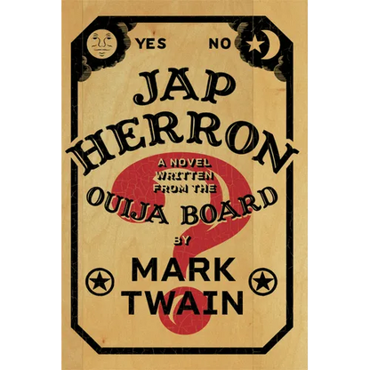 Jap Herron: A Novel Written from the Ouija Board - Paperback