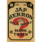 Jap Herron: A Novel Written from the Ouija Board - Paperback