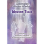 Channeled Human Wisdom for Modern Times - Paperback