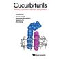 Cucurbiturils: Chemistry, Supramolecular Chemistry and Applications - Hardcover