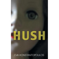 Hush - Paperback