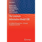 The Common Information Model CIM: Iec 61968/61970 and 62325 - A Practical Introduction to the CIM - Paperback