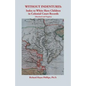Without Indentures: Index to White Slave Children in Colonial Court Records [Maryland and Virginia] - Paperback