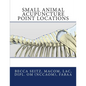 Small Animal Acupuncture Point Locations - Paperback