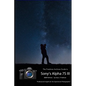 The Friedman Archives Guide to Sony's A7S III (B&W Edition) - Paperback