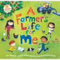 A Farmer's Life for Me - Paperback