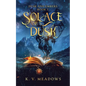 Solace of Dusk - Paperback