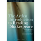 The Arden Introduction to Reading Shakespeare: Close Reading and Analysis - Paperback