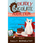 Deadly Chocolate Addiction - Paperback