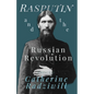 Rasputin and the Russian Revolution - Paperback