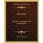 The Cross: Its Origin Development and Interpretation - Paperback