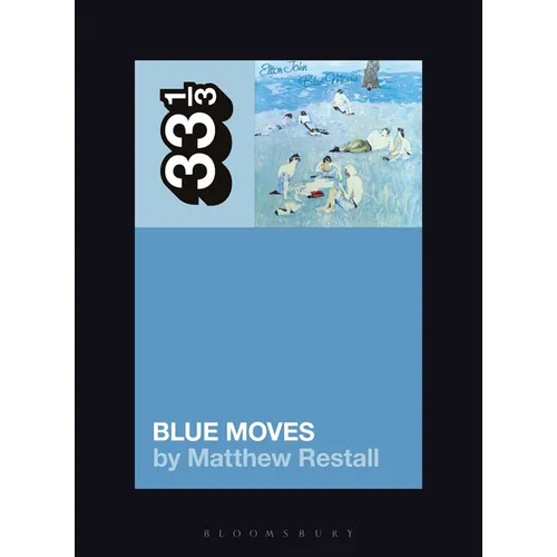 Elton John's Blue Moves - Paperback