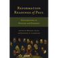 Reformation Readings of Paul: Explorations in History and Exegesis - Paperback