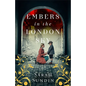 Embers in the London Sky - Hardcover