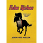 False Riches: There's only one sure thing... - Hardcover