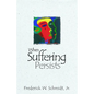 When Suffering Persists - Paperback