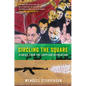 Circling the Square: Stories from the Egyptian Revolution - Paperback