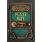 The Sensational Houdini's Puzzle Safe: A Collection of Puzzles Inspired by the Master of Mystery - Hardcover