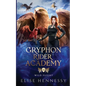 Gryphon Rider Academy 4: Wild Flight (A Young Adult Fantasy) - Paperback