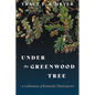 Under the Greenwood Tree: A Celebration of Kentucky Shakespeare - Paperback