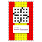 Spanish Crosswords: Level 3, Volume 1 - Paperback