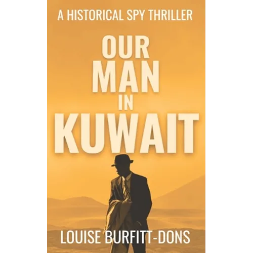 Our Man In Kuwait - Paperback
