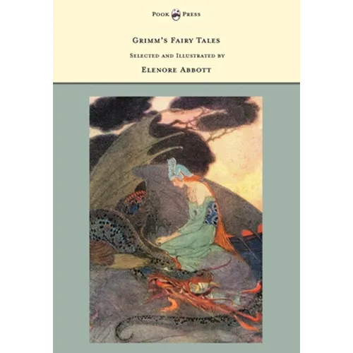 Grimm's Fairy Tales - Selected and Illustrated by Elenore Abbott - Hardcover