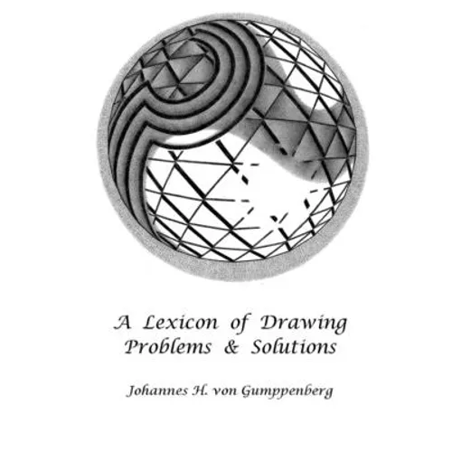 A Lexicon of Drawing: Problems and Solutions - Paperback