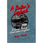 A Sailor's Logbook: A Season Aboard Great Lakes Freighters - Paperback