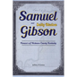 Samuel Gibson and Sally Bledsoe: Pioneers of Hickman County Kentucky - Hardcover