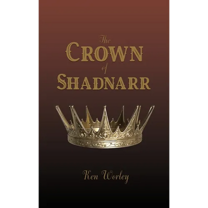 The Crown of Shadnarr - Hardcover