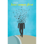love comes first - Paperback