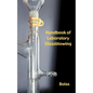 A Handbook of Laboratory Glassblowing (Concise Edition) - Paperback