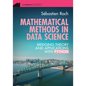 Mathematical Methods in Data Science - Paperback