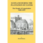 Scotland During the Plantation of Ulster: Lanarkshire 1600-1699 - Paperback