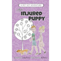 The Injured Puppy: The Pet Vet Series Book #2 - Hardcover