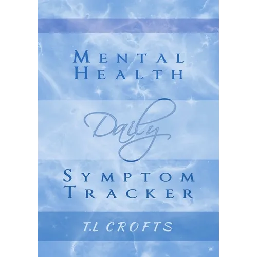 Daily Mental Health Symptom Tracker - Paperback