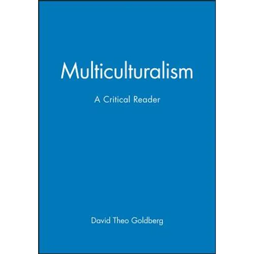 Multicultrualiamism Critical Reader - Paperback