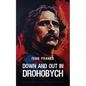 Down and Out in Drohobych - Paperback