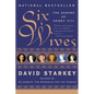 Six Wives: The Queens of Henry VIII - Paperback